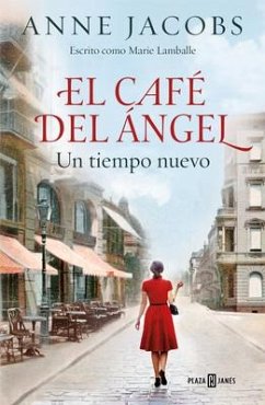 El Café del Ángel. Un Tiempo Nuevo / The Angel Cafe. a New Time - Jacobs, Anne