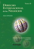 Derecho internacional de los negocios Tomo II (eBook, PDF)
