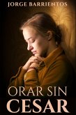 Orar Sin Cesar (eBook, ePUB) Orar Sin Cesar (eBook, ePUB)