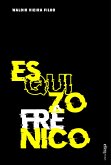 Esquizofrênico (eBook, ePUB)