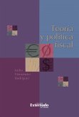 TEORIA Y POLITICA FISCAL. 1RA. EDICION (eBook, PDF)