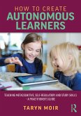 How to Create Autonomous Learners (eBook, PDF)