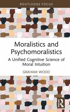 Cover Moralistics and Psychomoralistics (eBook, ePUB)