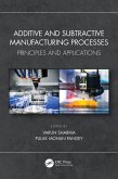 Additive and Subtractive Manufacturing Processes (eBook, ePUB)