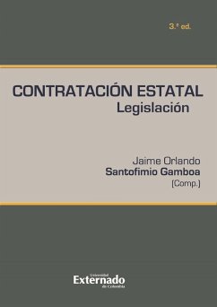Contratación estatal. Legislación 3a ed. (eBook, PDF) - Autores, Varios