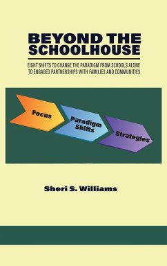 Beyond the Schoolhouse - Williams, Sheri S.