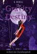 The Gravity of Destiny - Bild 1