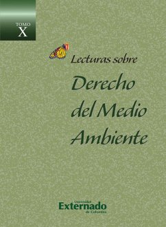 Lecturas sobre Derecho del Medio Ambiente Tomo X (eBook, PDF) - Autores, Varios