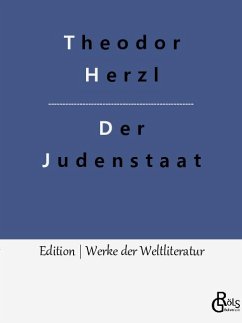 Der Judenstaat - Herzl, Theodor