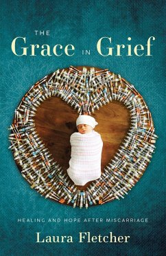 The Grace in Grief - Fletcher, Laura