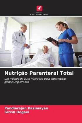Nutrição Parenteral Total Nutrição Parenteral Total