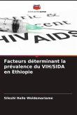 Facteurs déterminant la prévalence du VIH/SIDA en Ethiopie