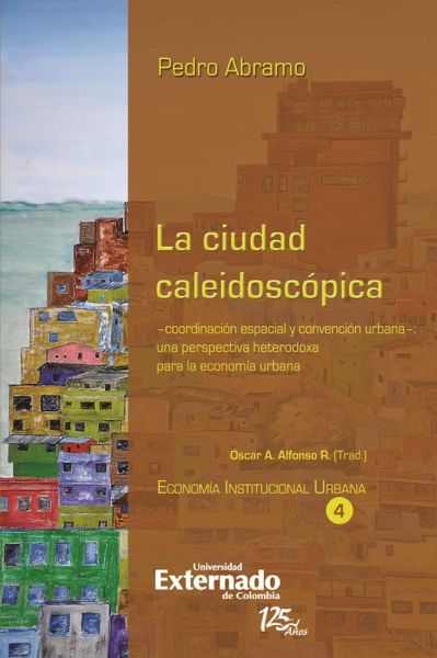 La ciudad caleidoscópica (eBook, PDF) La ciudad caleidoscópica (eBook, PDF)