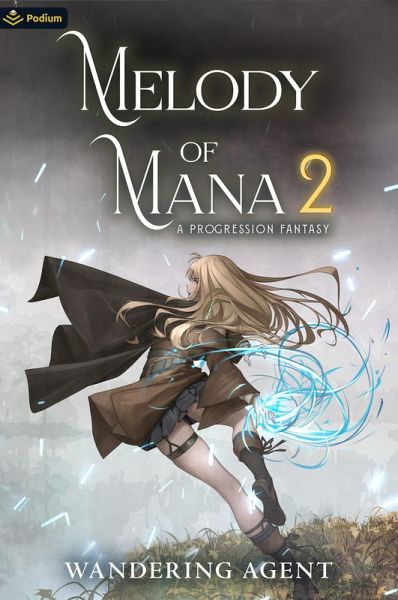 Melody of Mana 2 (eBook, ePUB)