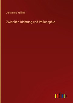 Zwischen Dichtung und Philosophie