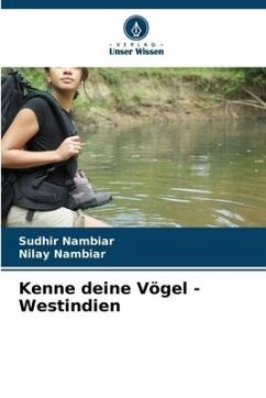 Kenne deine Vögel - Westindien - Nambiar, Sudhir;Nambiar, Nilay