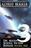 Die besten 3 Science Fiction Romane Oktober 2022 (eBook, ePUB)