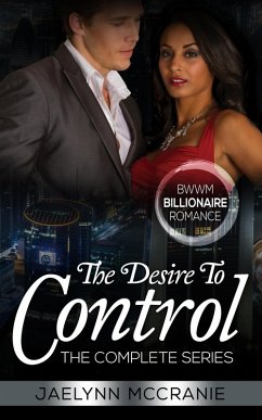 The Desire To Control The Complete Series (eBook, ePUB) - McCranie, Jaelynn