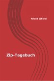 Zip-Tagebuch (eBook, ePUB)
