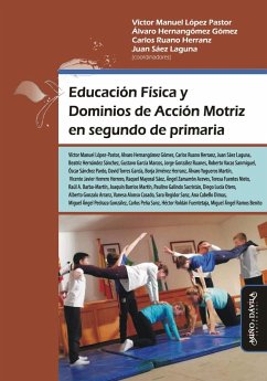 Educación física y dominios de acción motriz en segundo de primaria - López Pastor, Víctor Manuel