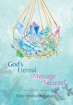 G.E.M.S. - God's Eternal Message Secured - Armstrong, Elder Venissa