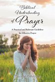 Biblical Understanding of Prayer