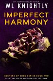 Imperfect Harmony (Seekers of Eden, #2) (eBook, ePUB)