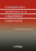 Fundamentos modernos de la culpabilidad empresarial (eBook, PDF)