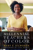 Millennial Teachers of Color (eBook, ePUB)