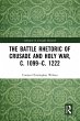 The Battle Rhetoric of Crusade and Holy... - Bild 1