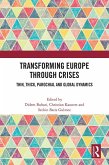 Transforming Europe Through Crises (eBook, ePUB)