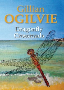 Dragonfly Crossroads - Ogilvie, Gillian