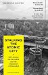 Stalking the Atomic City - Bild 1