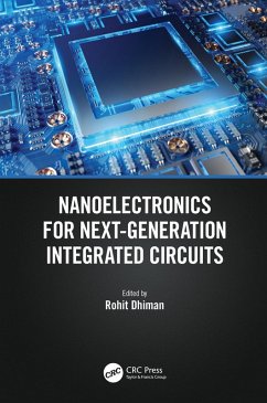 Nanoelectronics for Next-Generation Integrated Circuits (eBook, PDF)