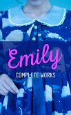 EMILY - Complete Works (eBook, ePUB)