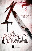 Das perfekte Kunstwerk (eBook, ePUB)