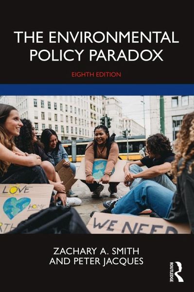 The Environmental Policy Paradox (eBook, PDF) The Environmental Policy Paradox (eBook, PDF)