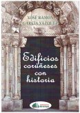 Edificios Coruñeses con historia Edificios Coruñeses con historia