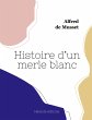 Histoire d'un merle blanc - Bild 1