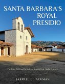 Santa Barbara's Royal Presidio (eBook, ePUB)