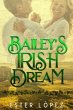 Bailey's Irish Dream (eBook, ePUB) - Bild 1