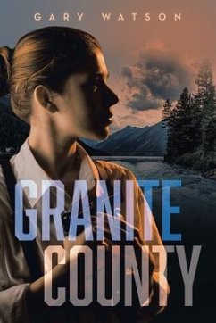 Granite County (eBook, ePUB) - Watson, Gary
