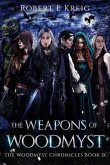 The Weapons of Woodmyst (eBook, ePUB)