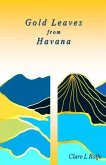 Gold Leaves from Havana (eBook, ePUB) Gold Leaves from Havana (eBook, ePUB)