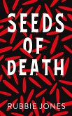 Seeds Of Death (eBook, ePUB)