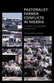 Pastoralist-Farmer Conflicts in Nigeria (eBook, ePUB)
