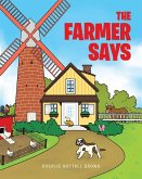 The Farmer Says (eBook, ePUB)