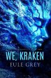 We, Kraken (Volcano Chronicles, #2)... - Bild 1