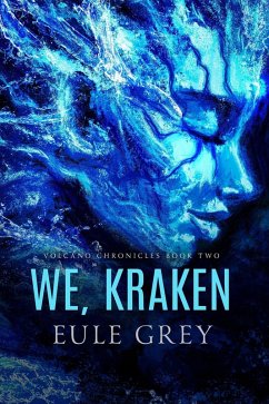 Cover We, Kraken (Volcano Chronicles, #2) (eBook, ePUB)