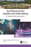 Architecture for Health and Well-Being (eBook, ePUB)